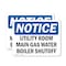 Signmission Utility Room Main Gas Water Boiler Shutoff, 14 in W x Rectangle, Plastic OS-2PACK-NS-P-1014-L-18845 - alternate 1
